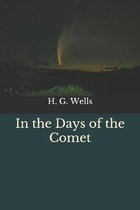 In the Days of the Comet