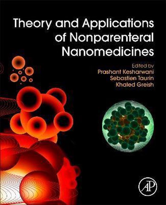 Theory and Applications of Nonparenteral Nanomedicines - cover
