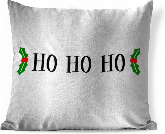 Sierkussens - Kussen - Kerst quote Ho ho ho tegen een witte achtergrond - 60x60 cm - Kussen van katoen
