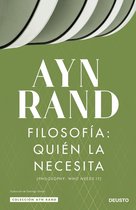 Colección Ayn Rand - Filosofía: quién la necesita