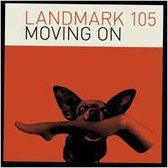 Landmark 105 - Moving On