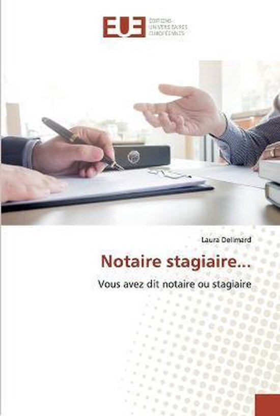 Notaire stagiaire...