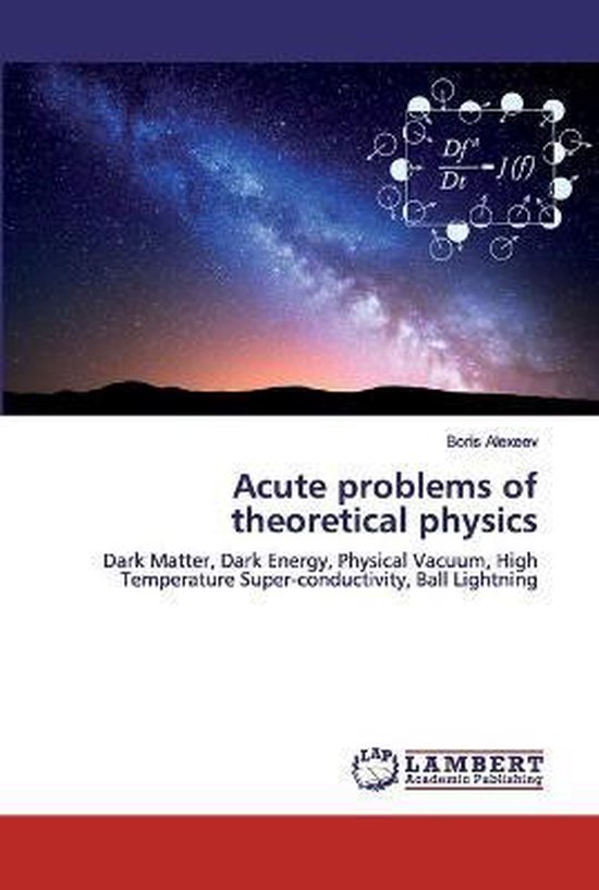 Acute problems of theoretical physics