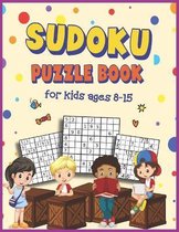 Sudoku Puzzle Book for Kids Ages 8 -15