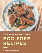 365 Yummy Egg-Free Recipes