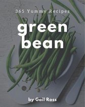 365 Yummy Green Bean Recipes