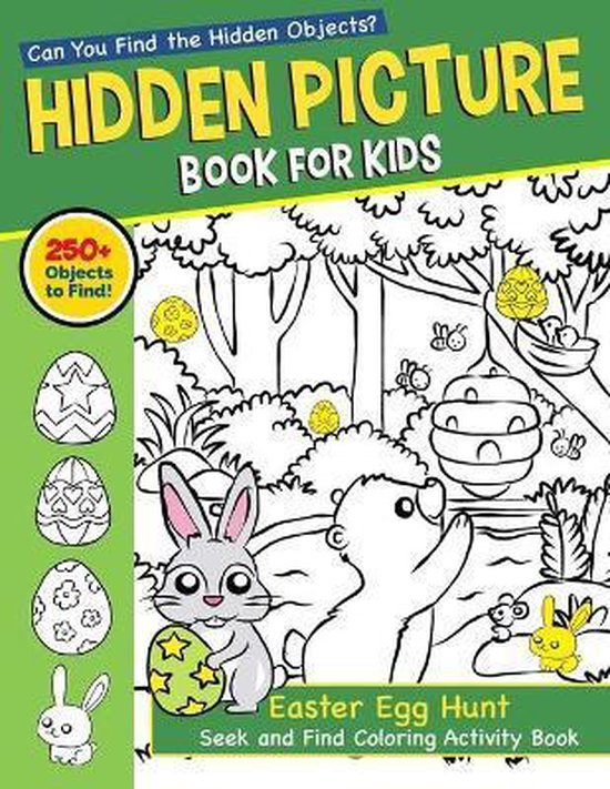 Hidden Picture Book for Kids: Easter Egg Hunt Seek and Find Coloring ...