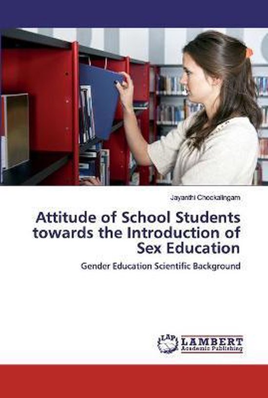 Attitude of School Students towards the Introduction of Sex Education ...