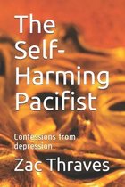 The Self-Harming Pacifist