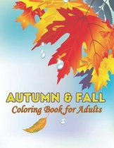 Autumn & Fall Coloring Book for Adults