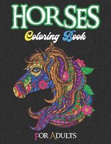 Horses Coloring Book for Adults