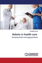 Robots in health care