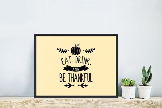Fotolijst incl. Poster - Quote "Eat, Drink and be Thankful" wanddecoratie kerst pastel geel - 30x20 cm - Posterlijst - Kerstmis Decoratie - Kerstversiering - Kerstdecoratie Woonkamer - Kerstversiering - Kerstdecoratie voor binnen - Kerstmis