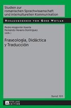 Fraseologia, Didactica Y Traduccion