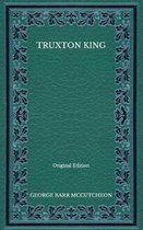 Truxton King - Original Edition