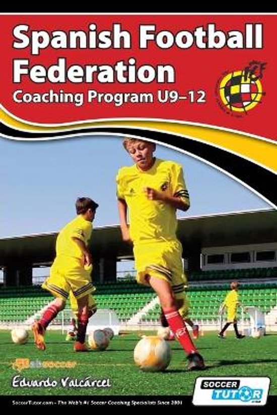 Spanish Football Federation Coaching Program U9-12 - cover