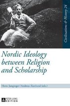 Zivilisationen und Geschichte / Civilizations and History / Civilisations et Histoire- Nordic Ideology between Religion and Scholarship
