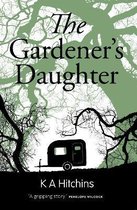 Gardener's Daughter, The