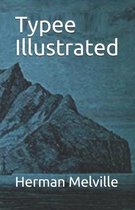 Typee Illustrated