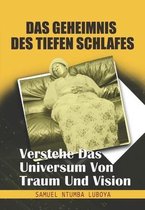 Das Geheimnis Des Tiefen Schlafes