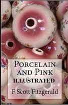 Porcelain and Pink Illustrated