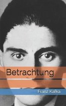 Betrachtung