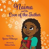 Naima and the Love of the Father
