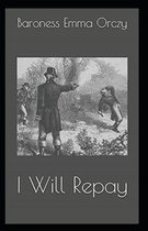 I Will Repay Illustrated