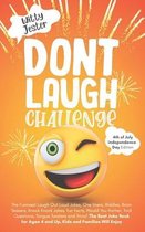 Don't Laugh Challenge - 4th of July Independence Day Edition