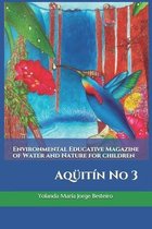 Environmental Educative Magazine of Water and Nature for children