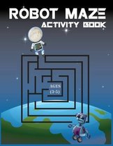 Robot Maze Activity Book, Ages (3-5)