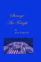 Strange Air Freight