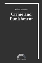 Crime and Punishment by Fyodor Dostoevsky