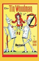 The Tin Woodman of Oz Illustrated