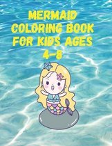 Mermaid Coloring Book for Kids Ages 4-8
