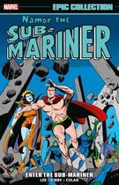 Namor, The Sub-mariner Epic Collection