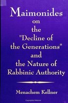Maimonides Decline Of the Generations