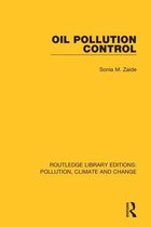 Routledge Library Editions: Pollution, Climate and Change- Oil Pollution Control