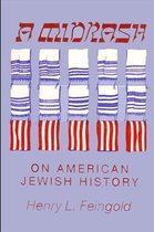 Midrash on American Jewish History
