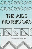 SUNY series in the Philosophy of the Social Sciences-The AIDS Notebooks