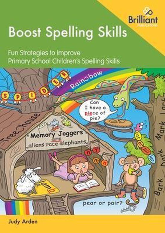 Boost Spelling Skills Strategies to Improve Primary School Children's