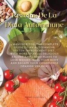 Recetas De La Dieta Autoinmune: 4 Manuscritos