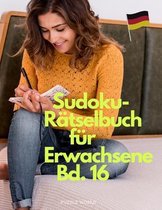 Sudoku-Ratselbuch fur Erwachsene Bd. 16