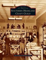 Images of America- Southern Highland Craft Guild