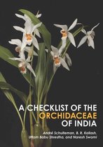 A Checklist of the Orchidaceae of India: Volume 139