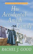 His Accidental Amish Family