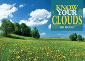 Know Your- Know Your Clouds
