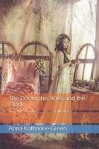 The Doctor, his Wife, and the Clock