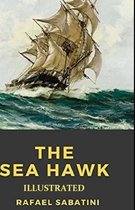 The Sea-Hawk Illustrated