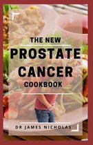 The New Prostate Cancer Cookbook